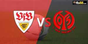 Soi kèo Stuttgart vs Mainz 05 lúc 20h30 31/08/2024: VĐQG Đức